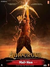 Adipurush (2023) HDRip Original [Malayalam + Kannada] Full Movie Watch Online Free