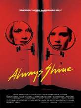 Always Shine (2016) DVDRip Full Movie Watch Online Free