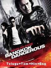 Bangkok Dangerous (2008) BRRip Original [Telugu + Tamil + Hindi + Eng] Dubbed Movie Watch Online Free