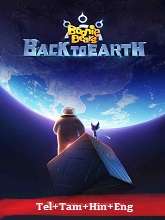 Boonie Bears: Back to Earth (2022) HDRip Original [Telugu + Tamil + Hindi + Eng] Dubbed Movie Watch Online Free