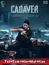 Cadaver (2022) HDRip Original [Telugu + Tamil + Hindi + Malayalam + Kannada] Full Movie Watch Online Free