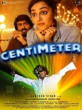 Centimeter (2023) HDRip Tamil Full Movie Watch Online Free