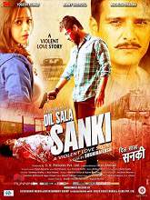 Dil Sala Sanki (2016) WEBRip Hindi Full Movie Watch Online Free
