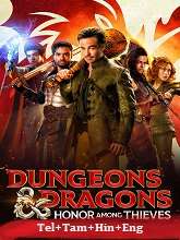 Dungeons & Dragons: Honor Among Thieves (2023) HDRip Original [Telugu + Tamil + Hindi + Eng] Dubbed Movie Watch Online Free