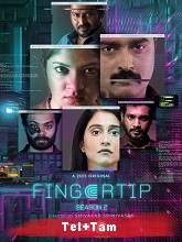 Fingertip (2022) HDRip Season 2 [Telugu + Tamil] Watch Online Free