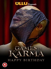 Games Of Karma (Happy Birthday) (2021) HDRip Hindi Full Movie Watch Online Free