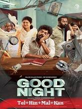 Good Night (2023) HDRip Original [Telugu + Hindi + Malayalam + Kannada] Full Movie Watch Online Free