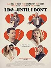 I Do Until I Don’t (2017) HDRip Full Movie Watch Online Free