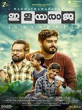 Ilayaraja (2019) DVDRip Malayalam Full Movie Watch Online Free