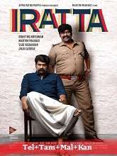 Iratta (2023) HDRip Original [Telugu + Tamil + Malayalam + Kannada] Full Movie Watch Online Free