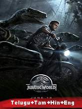 Jurassic World (2015) BRRip Original [Telugu + Tamil + Hindi + Eng] Dubbed Movie Watch Online Free