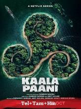 Kaala Paani (2023) HDRip Original Season 1 [Telugu + Tamil + Hindi] Watch Online Free
