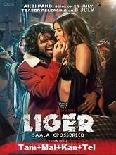 Liger (2022) HDRip Original [Tamil + Malayalam + Kannada + Telugu] Full Movie Watch Online Free