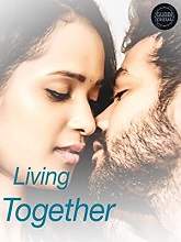 Living Together (2020) HDRip Telugu Full Movie Watch Online Free