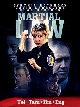 Martial Law (1990) BRRip Original [Telugu + Tamil + Hindi + Eng] Dubbed Movie Watch Online Free