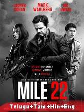 Mile 22 (2018) BRRip Original [Telugu + Tamil + Hindi + Eng] Dubbed Movie Watch Online Free