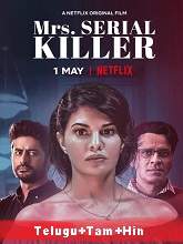 Mrs. Serial Killer (2020) HDRip Original [Telugu + Tamil + Hindi] Full Movie Watch Online Free