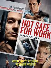 Not Safe for Work (2014) DVDRip Hindi Dubbed Movie Watch Online Free