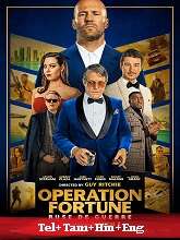 Operation Fortune: Ruse de Guerre (2023) BRRip Original [Telugu + Tamil + Hindi + Eng] Dubbed Movie Watch Online Free