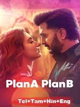 Plan A Plan B (2022) HDRip Original [Telugu + Tamil + Hindi + Eng] Movie Watch Online Free