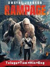 Rampage (2018) BRRip Original [Telugu + Tamil + Hindi + Eng] Dubbed Movie Watch Online Free