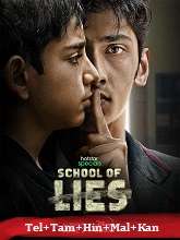 School of Lies (2023) HDRip Season 1 [Telugu + Tamil + Hindi + Malayalam + Kannada] Watch Online Free
