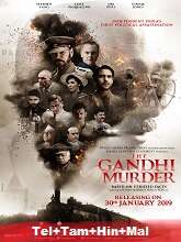 The Gandhi Murder (2019) HDRip Original [Telugu + Tamil + Hindi + Malayalam] Movie Watch Online Free