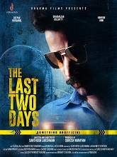 The Last Two Days (2021) HDRip Malayalam Full Movie Watch Online Free
