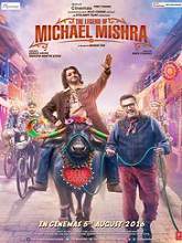 The Legend of Michael Mishra (2016) DVDRip Hindi Full Movie Watch Online Free