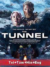 The Tunnel (2019) BRRip Original [Telugu + Tamil + Hindi + Eng] Dubbed Movie Watch Online Free