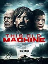 This Old Machine (2018) DVDRip Full Movie Watch Online Free