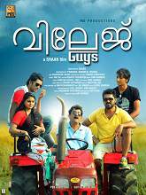 Village Guys (2015) DVDRip Malayalam Full Movie Watch Online Free