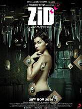 Zid (2014) DVDScr Hindi Full Movie Watch Online Free